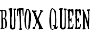 Free Font BUTOX QUEEN