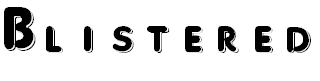 Free Font Blistered