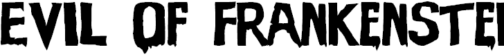 Font Font Evil Of Frankenstein