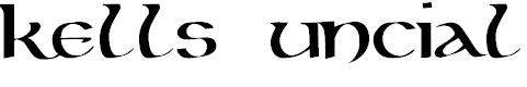 Font Font Kells Uncial