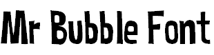 Free Font Mr Bubble Font
