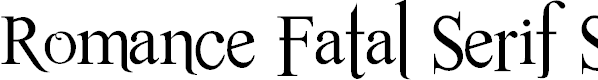 Free Font Romance Fatal Serif