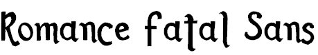 Free Font Romance Fatal Sans