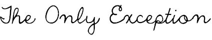 Free Font The Only Exception