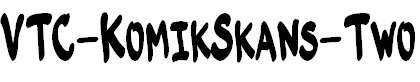 Free Font VTC-KomikSkans