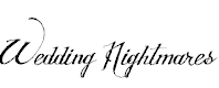 Font Font WEDDING NIGHTMARES