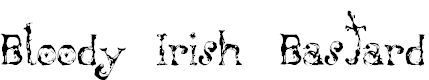 Free Font Bloody Irish Bastard